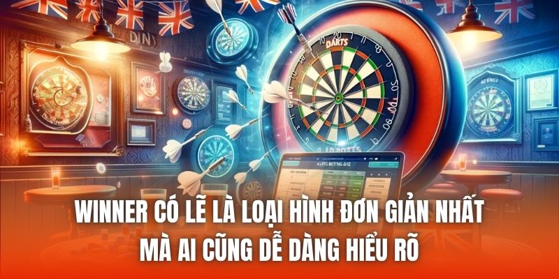 Winner có lẽ là loại hình đơn giản nhất mà ai cũng dễ dàng hiểu rõ